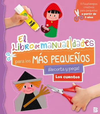 la seguridad Legítimo Desafío LOS CUENTOS - LIBRO DE MANUALIDADES PARA LOS MÁS PEQUEÑOS