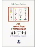 564 JEROGLFICOS Y PICTOGRAMAS PARA NIAS Y NIOS O TE INVITO A PENSAR