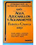 AGUA, AZUCARILLOS Y AGUARDIENTE