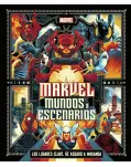 MARVEL: MUNDOS Y ESCENARIOS. LOS LUGARES CLAVE, DE ASGARD A WAKANDA