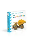 TOCA Y APRENDE: CAMIONES. LIBRO DE CARTONE