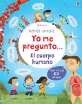 YO ME PREGUNTO...EL CUERPO HUMANO, LIBRO CON SOLAPAS