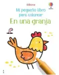 EN UNA GRANJA, MI PEQUEO LIBRO PARA COLOREAR