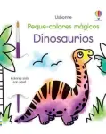 DINOSAURIOS, PEQUE COLORES MGICOS