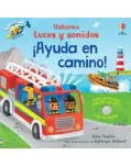 AYUDA EN CAMINO!. LIBRO CON LUCES Y SONIDO.