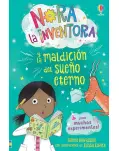 NORA LA INVENTORA 2. LA MALDICIN DEL SUEO ETERNO