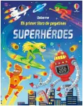 SUPERHROES, MI PRIMER LIBRO DE PEGATINAS