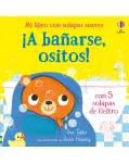 A BAARSE OSITOS! LIBRO CON SOLAPAS SUAVES DE FIELTRO