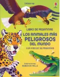 LIBRO DE PEGATINAS. LOS ANIMALES MS PELIGROSOS DEL MUNDO.