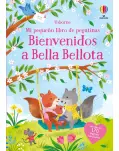 BIENVENIDOS A BELLA BELLOTA. CON MS DE 170 PEGATINAS REUTILIZABLES