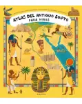 ATLAS DEL ANTIGUO EGIPTO PARA NIOS