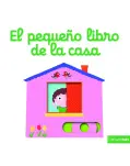 EL PEQUEO LIBRO DE LA CASA. CARTON