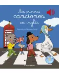 MIS PRIMERAS CANCIONES EN INGLS. LIBRO MUSICAL Y DE CARTON