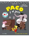 PACO Y EL JAZZ. LIBRO MUSICAL