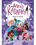 ANNA KADABRA 12. BRUJOS EN PAALES