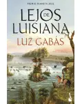 LEJOS DE LUISIANA