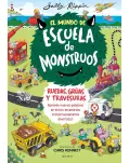 EL MUNDO DE ESCUELA DE MONSTRUOS 1. RUEDAS,GRAS Y TRAVESURAS. INCLUYE ACTIVIDADES!