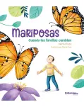 MARIPOSAS, CUANDO LAS FAMILIAS CAMBIAN