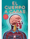 EL CUERPO A CAPAS. LIBRO DESPLEGABLE.