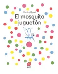 EL MOSQUITO JUGUETN