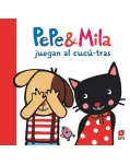 PEPE Y MILA JUEGAN AL CUC-TRAS