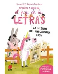 APRENDE A LEER EN EL PAS DE LAS LETRAS 5. LA MISIN DEL UNICORNIO MON