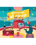 BIENVENIDO AL CIRCO. LIBRO CON SOLAPAS