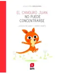 EL CANGURO JUAN NO PUEDE CONCENTRARSE