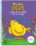 EL POLLO PEPE JUEGA AL ESCONDITE CON SUS AMIGOS. LIBRO CON POP-UP