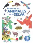 EL LIBRO DE LOS ANIMALES DE LA SELVA. LIBRO POP-UP.