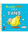 EL POLLO PEPE SE DA UN BAO. LIBRO PARA EL BAO