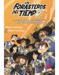 LOS FORASTEROS DEL TIEMPO 13. LA AVENTURA DE LOS BALBUENA Y LOS TRECE MOSQUETEROS