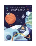 UN VIAJE POR EL UNIVERSO