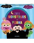 TRES MONSTRUOS EN PIJAMA. LETRA MAYSCULA