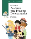 ACADEMIA PARA PRNCIPES DESENCANTADOS. SOPA DE LIBROS