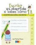 ESCRIBIR ES DIVERTIDO SI SABES COMO 1-A