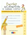 ESCRIBIR ES DIVERTIDO SI SABES COMO 2-A