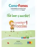 CONO-FONOS 3. S LEER Y ESCRIBIR!. VOCALES