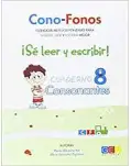 CONO-FONOS  8 S LEER Y ESCRIBIR! CONSONANTES