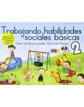 TRABAJANDO HABILIDADES SOCIALES BSICAS II