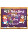 MIS PRIMERAS LETRAS PALABRAS