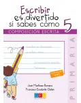 ESCRIBIR ES DIVERTIDO SI SABES COMO N 5