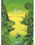 ROS, UN LARGO VIAJE POR MARES, LAGOS Y ROS