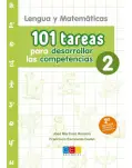 2 PRIM. 101 TAREAS PARA DESARROLLAR LAS COMPETENCIAS, MATEMTICAS Y LENGUA