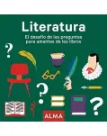 LITERATURA. EL DESAFO DE LAS PREGUNTAS PARA AMANTES DE LOS LIBROS