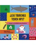 LOS TIBURONES TIENEN HIPO? JUEGOS Y ACTIVIDADES PARA DIVERTIRSE