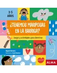 TENEMOS MARIPOSAS EN LA BARRIGA? JUEGOS Y ACTIVIDADES PARA DIVERTIRSE.