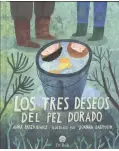 LOS TRES DESEOS DEL PEZ DORADO