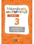 MATEMTICAS COMPRENSIVAS CLCULO 3. SUMAS LLEVANDO Y RESTAS SIN LLEVAR HASTA EL 99.