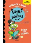 ESCUELA DE MONSTRUOS 7. PEDOS COMO TRUENOS. CON LETRA EN MAYSCULA